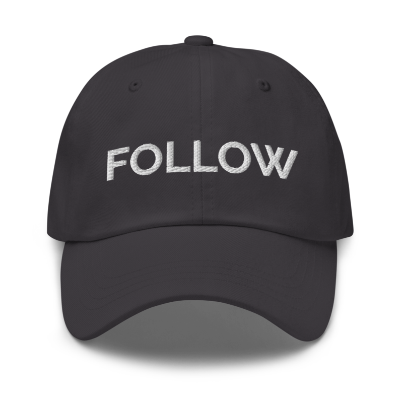 Follow Hat - Dark Grey