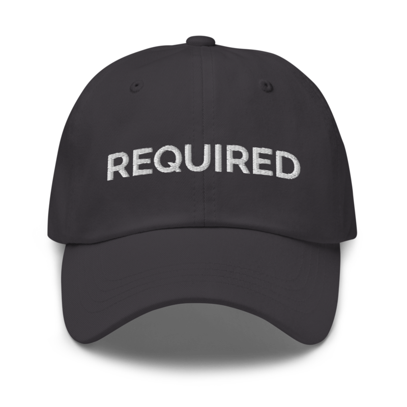 Required Hat - Dark Grey