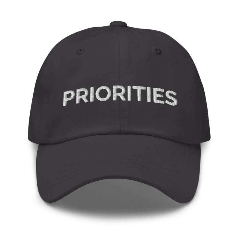 Priorities Hat - Dark Grey