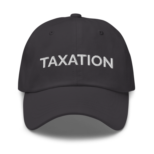 Taxation Hat - Dark Grey