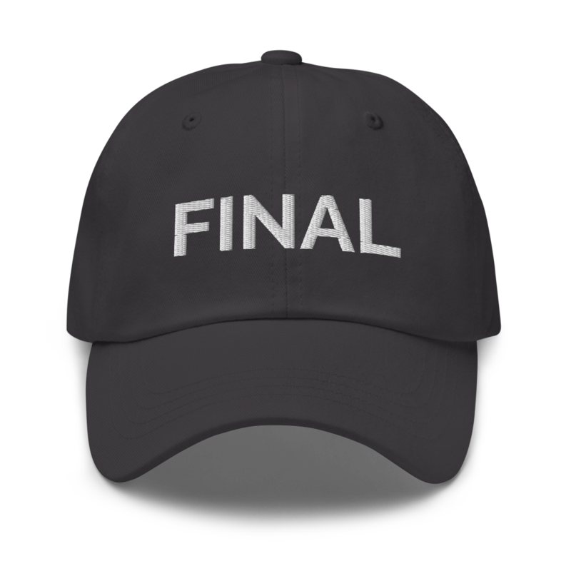 Final Hat - Dark Grey