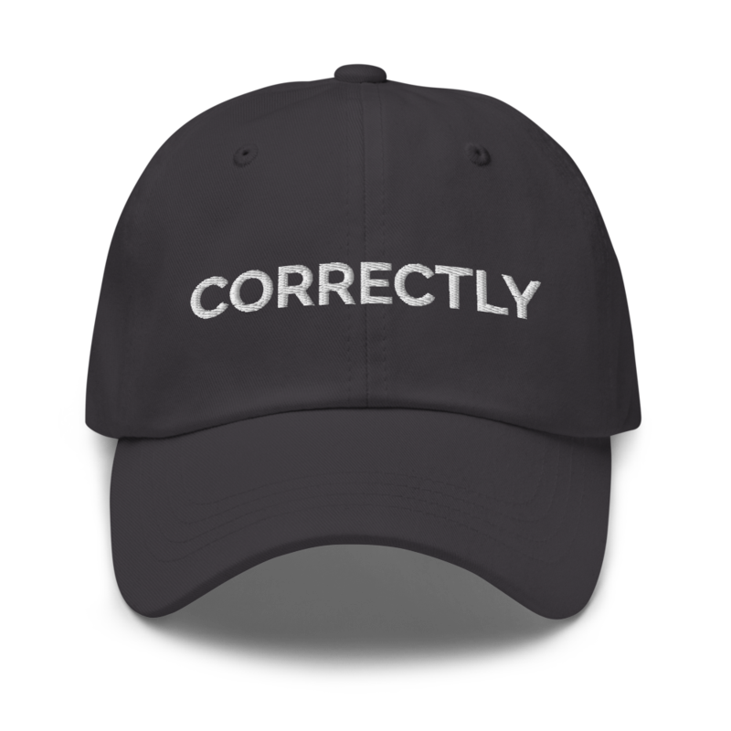 Correctly Hat - Dark Grey