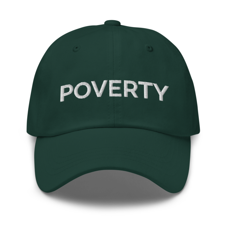 Poverty Hat - Spruce