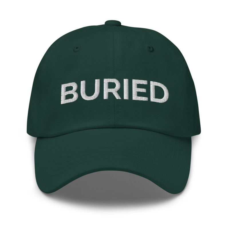 Buried Hat - Spruce