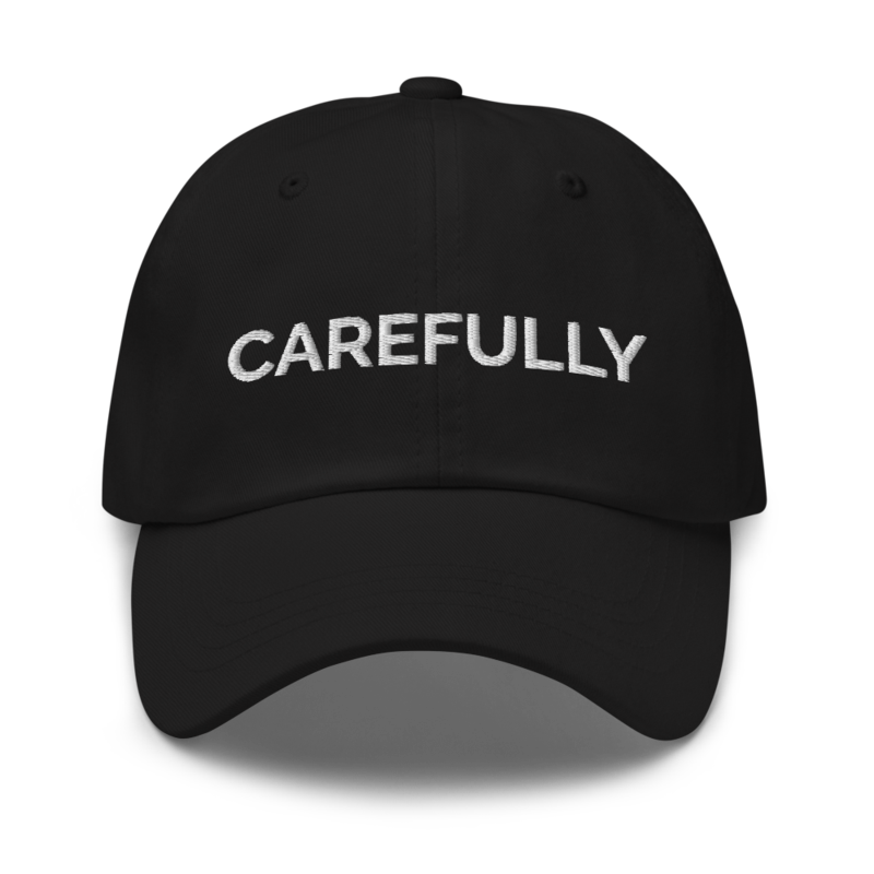 Carefully Hat - Black