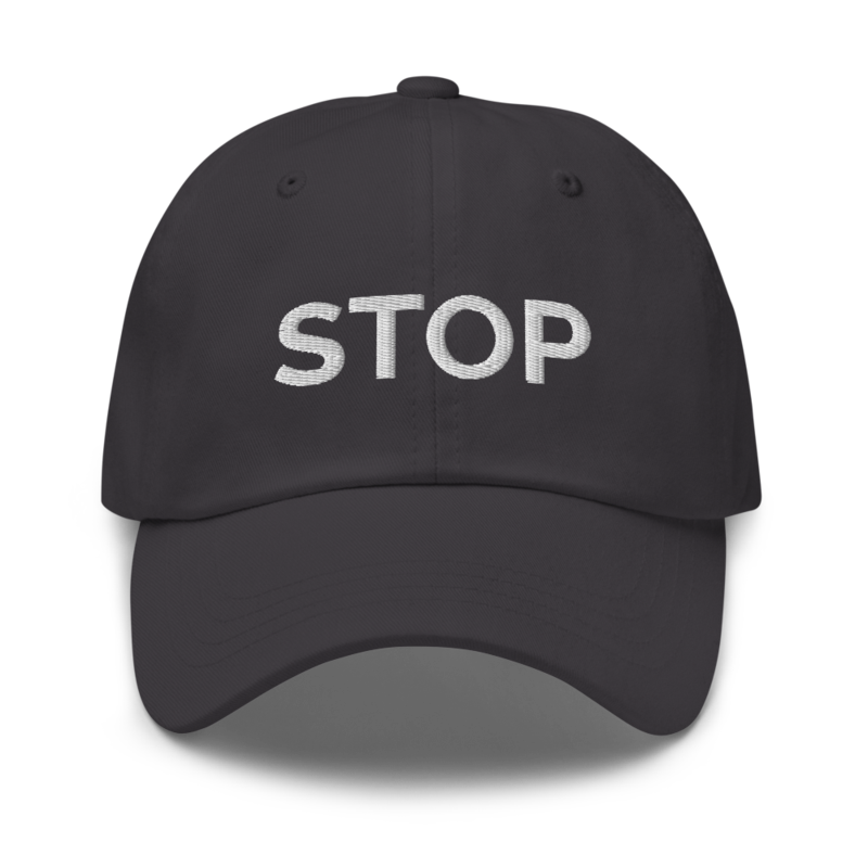 Stop Hat - Dark Grey