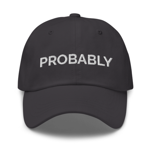 Probably Hat - Dark Grey