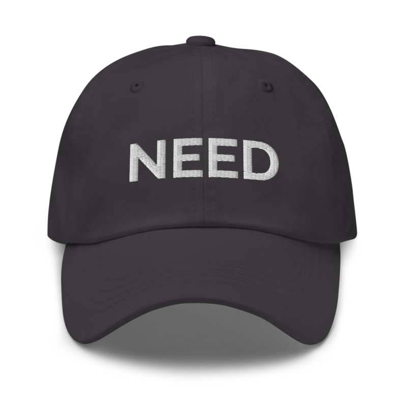 Need Hat - Dark Grey