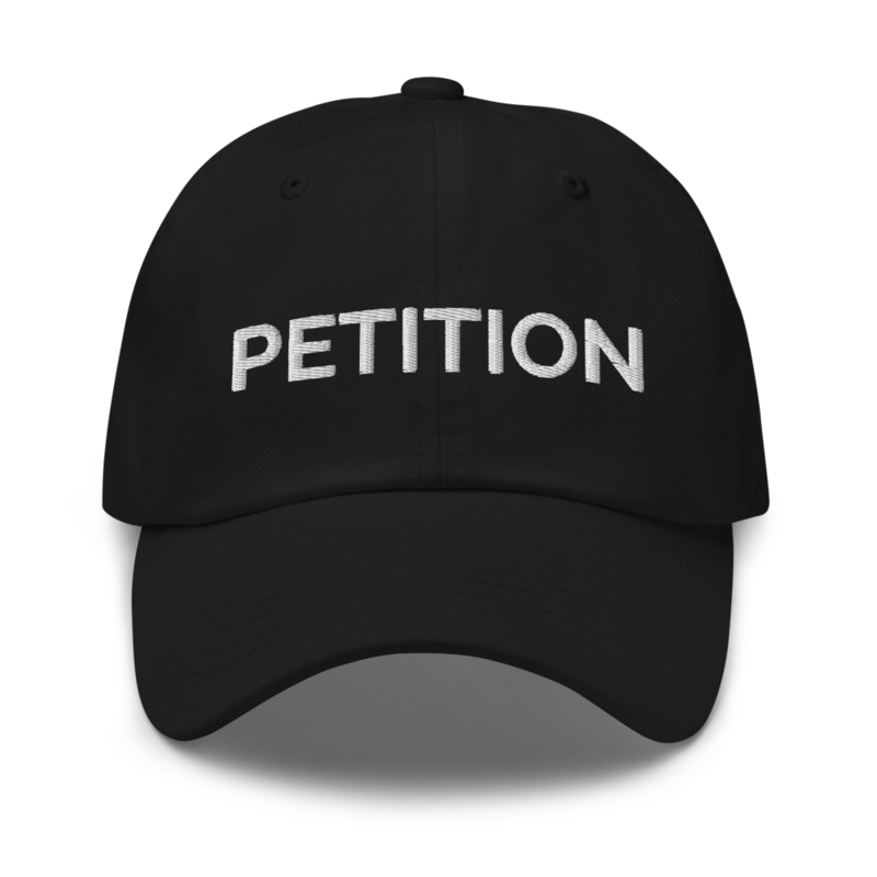Petition Hat - Black