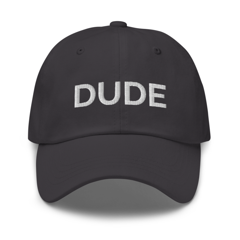 Dude Hat - Dark Grey