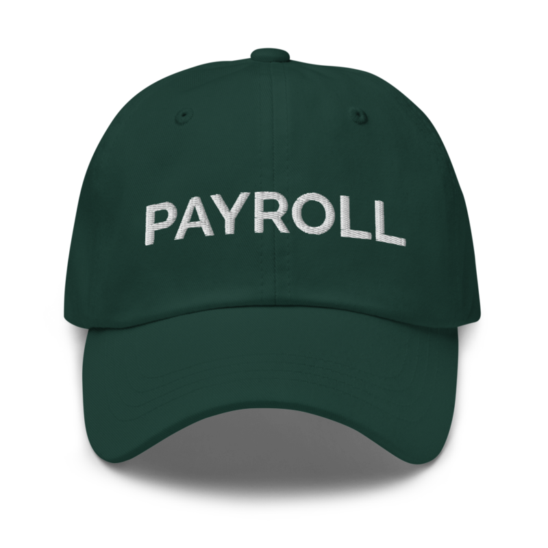 Payroll Hat - Spruce
