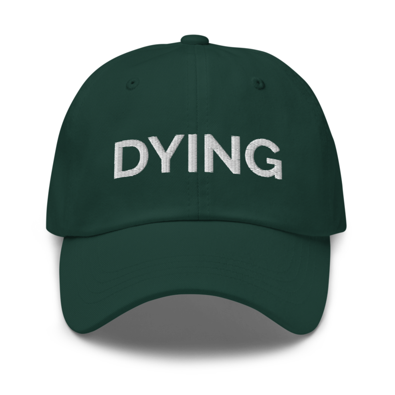 Dying Hat - Spruce