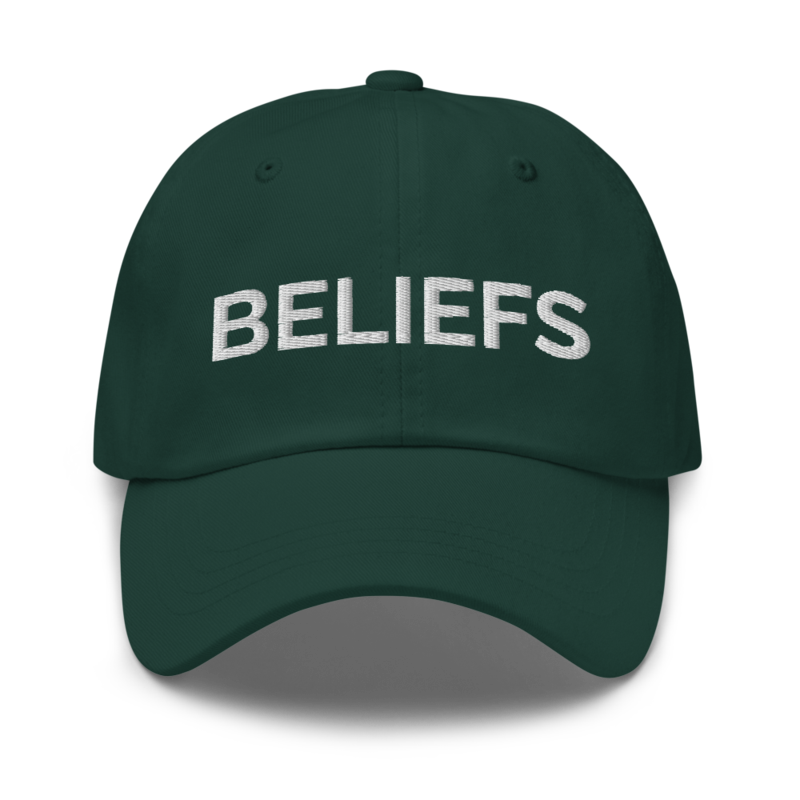 Beliefs Hat - Spruce