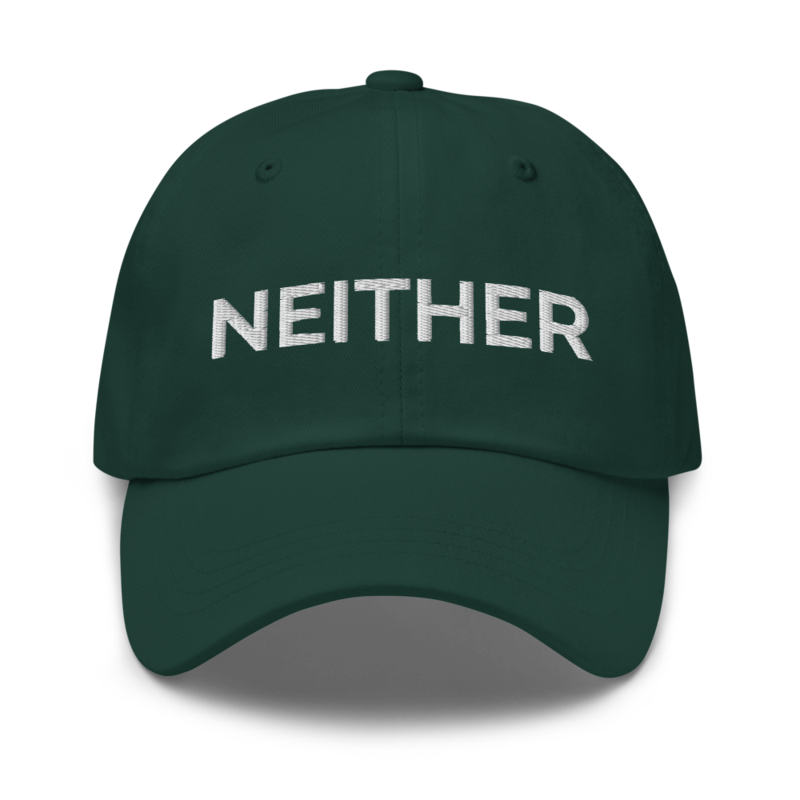 Neither Hat - Spruce