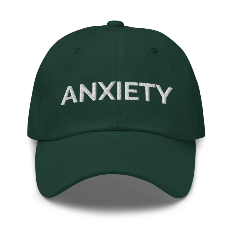 Anxiety Hat - Spruce