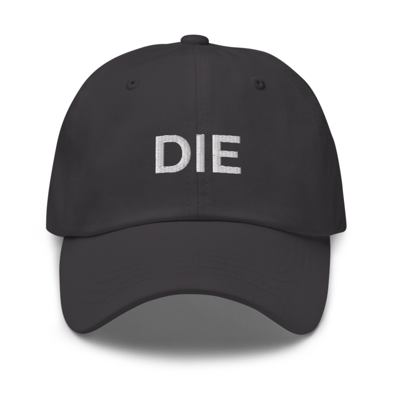 Die Hat - Dark Grey