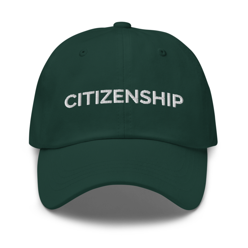 Citizenship Hat - Spruce
