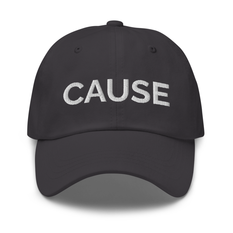 Cause Hat - Dark Grey