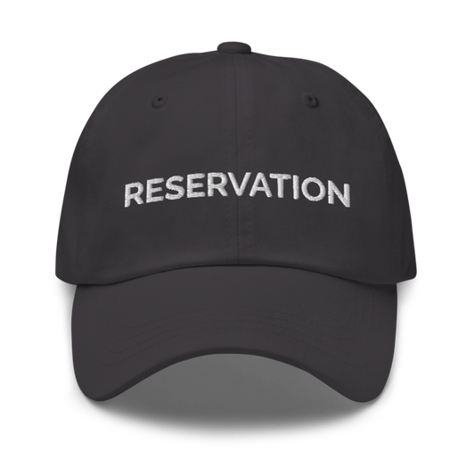 Reservation Hat - Dark Grey