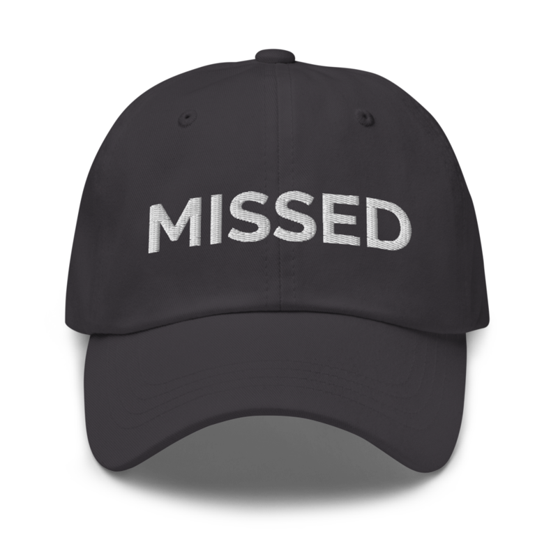 Missed Hat - Dark Grey