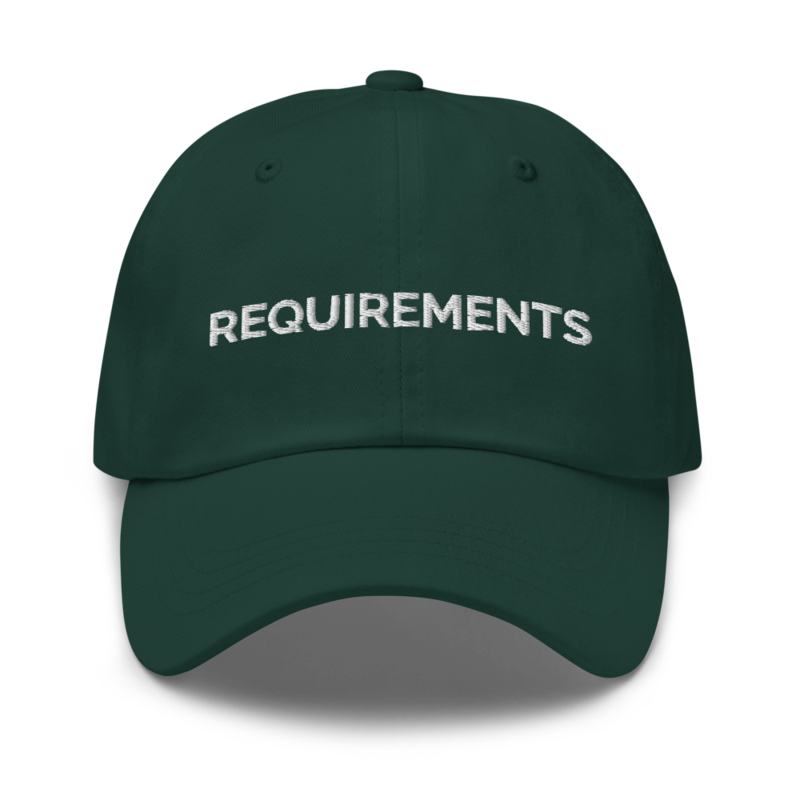 Requirements Hat - Spruce