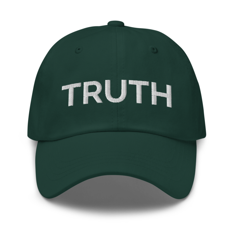 Truth Hat - Spruce