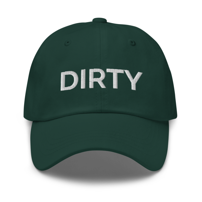 Dirty Hat - Spruce