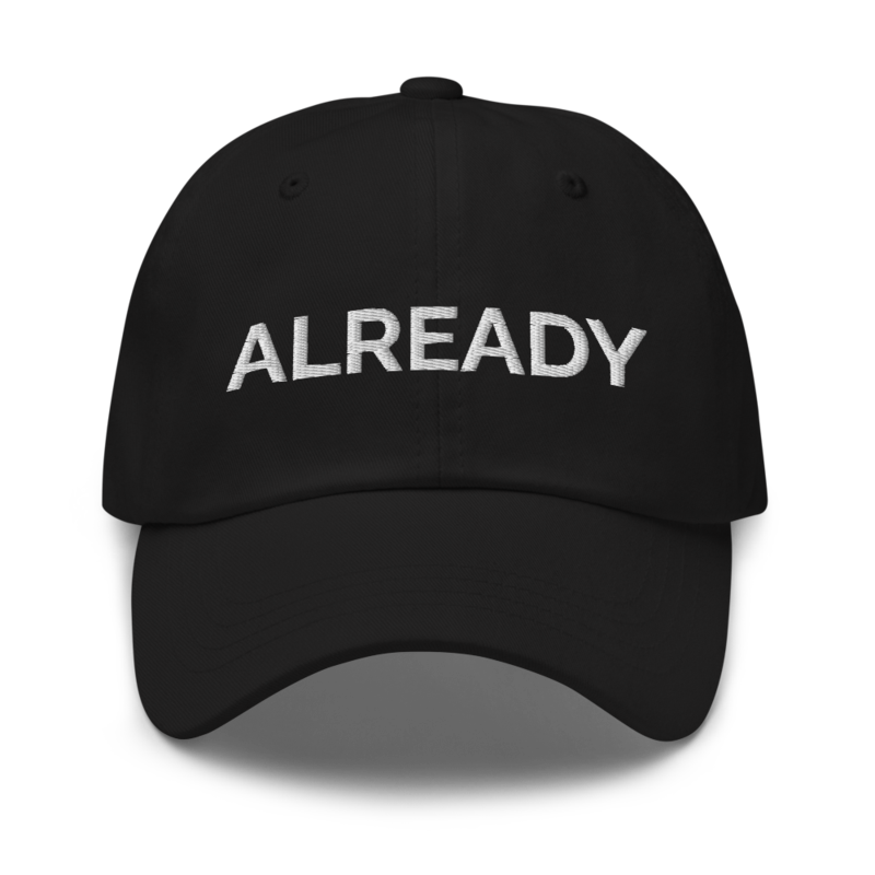 Already Hat - Black