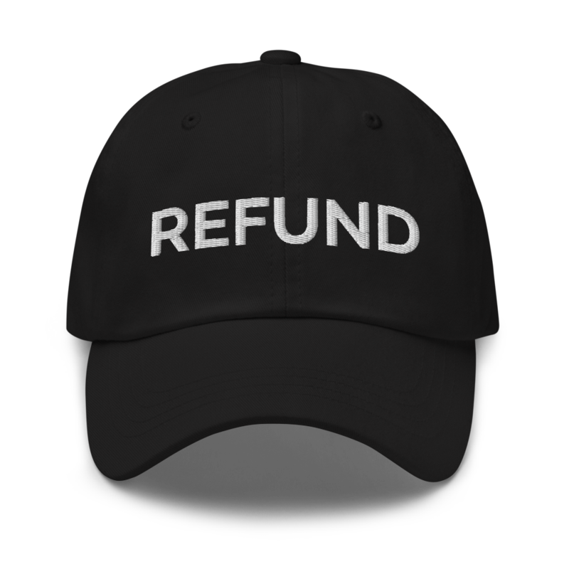 Refund Hat - Black