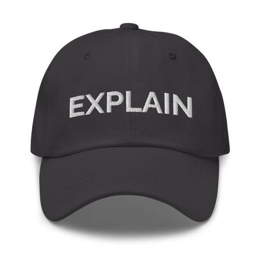 Explain Hat - Dark Grey