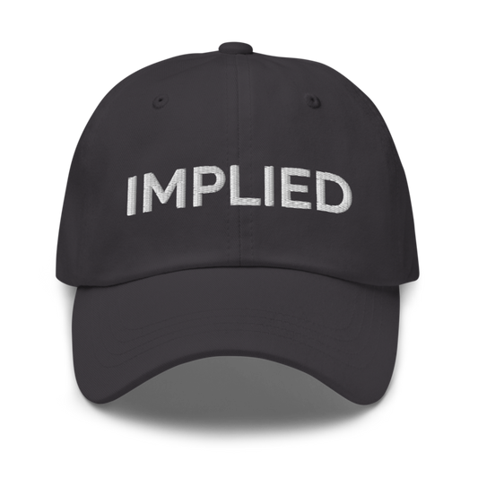Implied Hat - Dark Grey