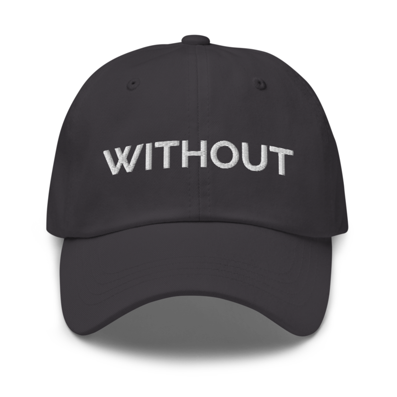 Without Hat - Dark Grey