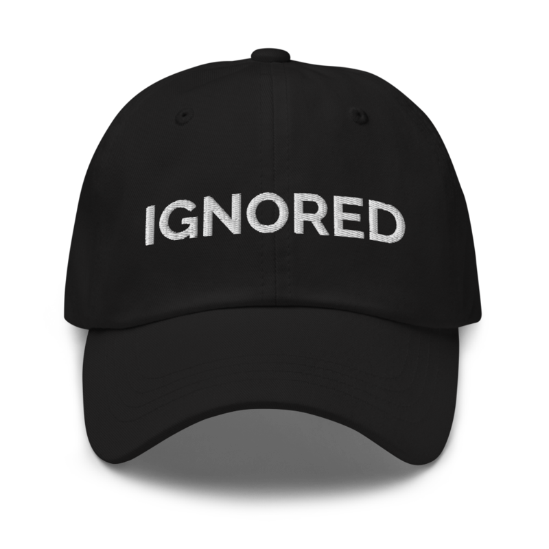 Ignored Hat - Black