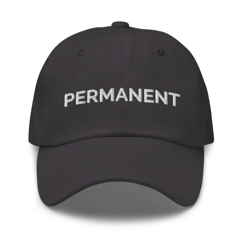 Permanent Hat - Dark Grey