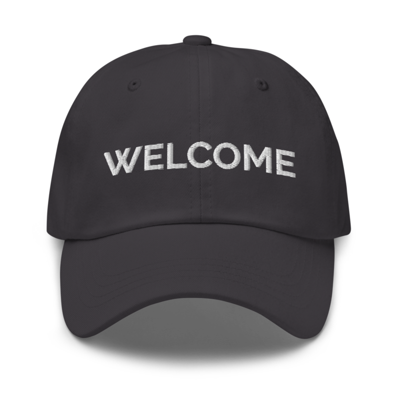 Welcome Hat - Dark Grey