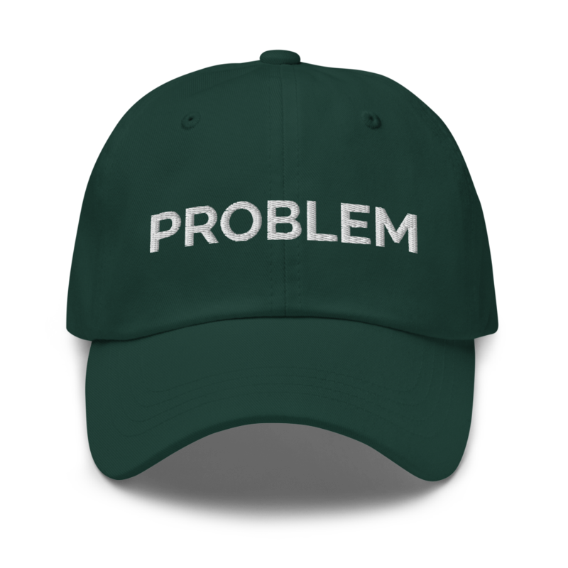 Problem Hat - Spruce