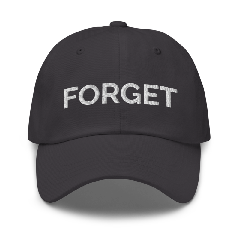 Forget Hat - Dark Grey