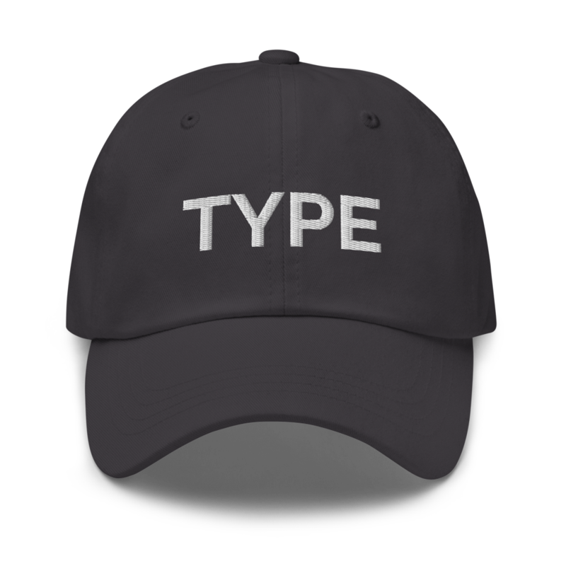 Type Hat - Dark Grey