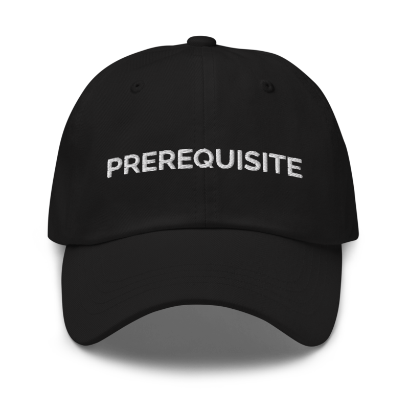 Prerequisite Hat - Black