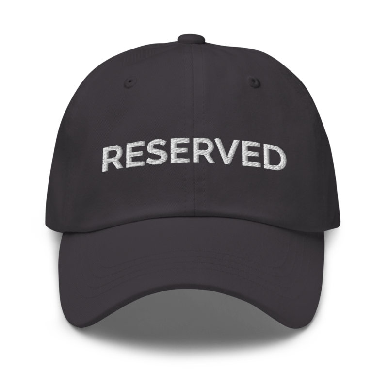 Reserved Hat - Dark Grey