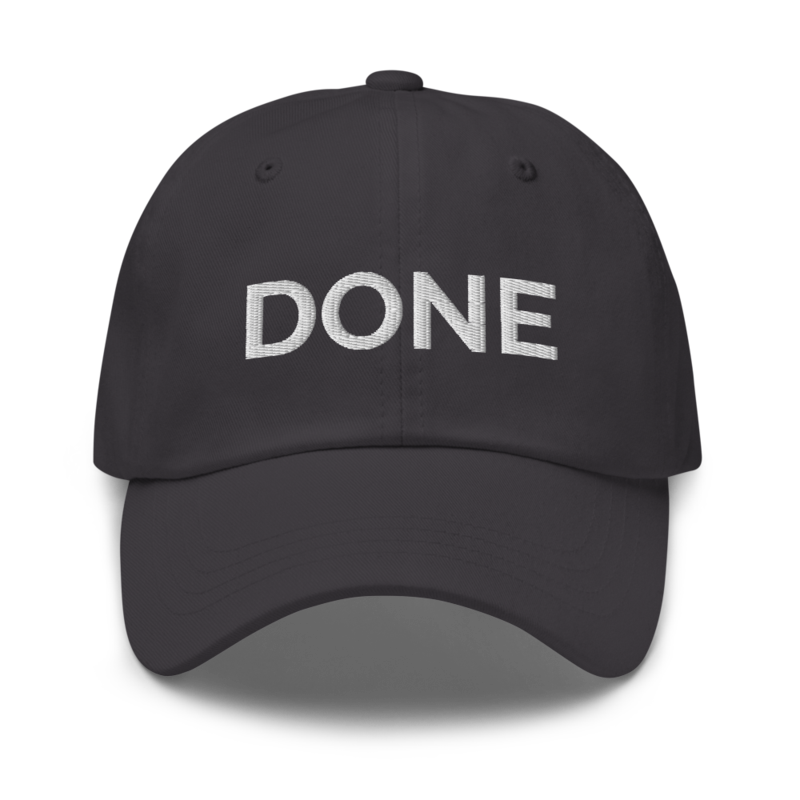 Done Hat - Dark Grey