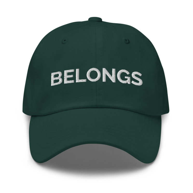 Belongs Hat - Spruce