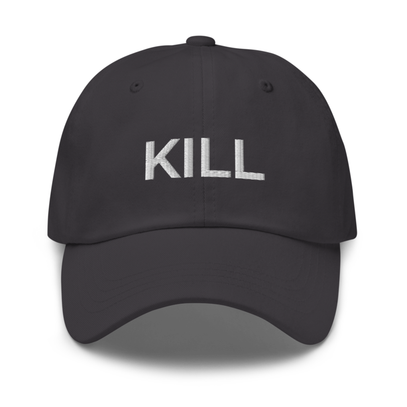 Kill Hat - Dark Grey
