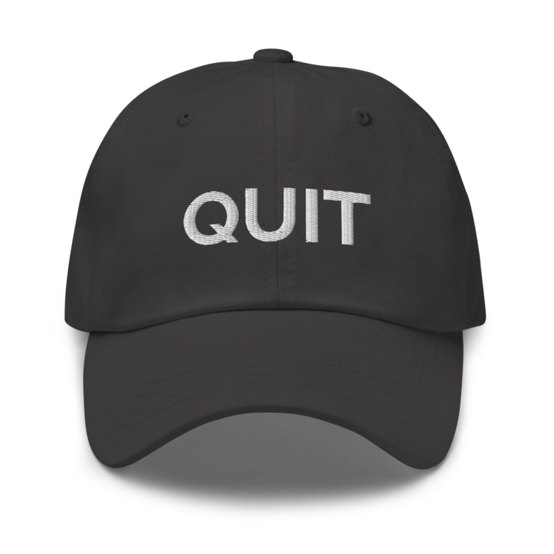 Quit Hat - Dark Grey
