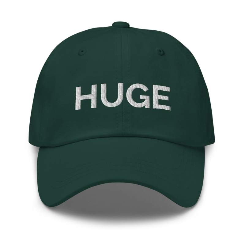 Huge Hat - Spruce