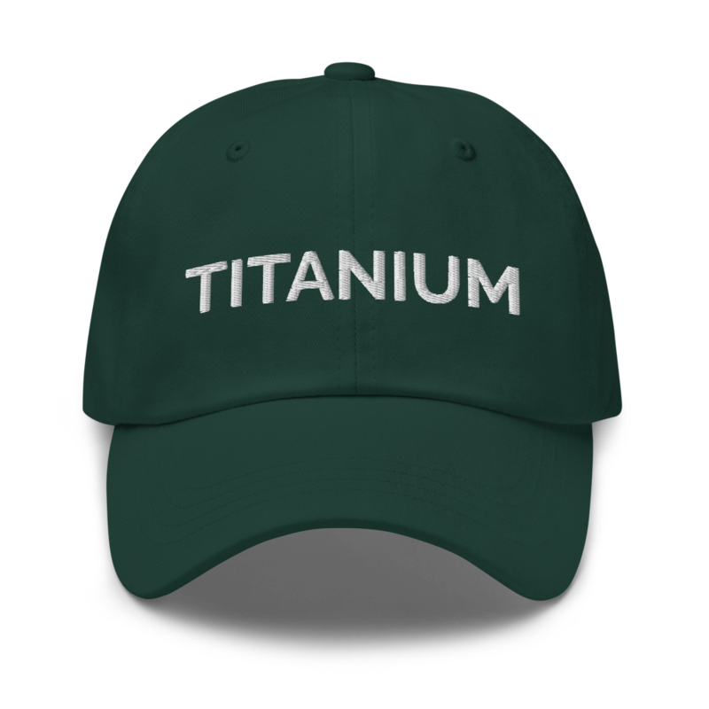 Titanium Hat - Spruce