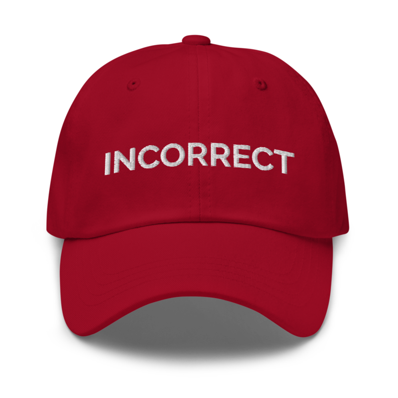 Incorrect Hat - Cranberry