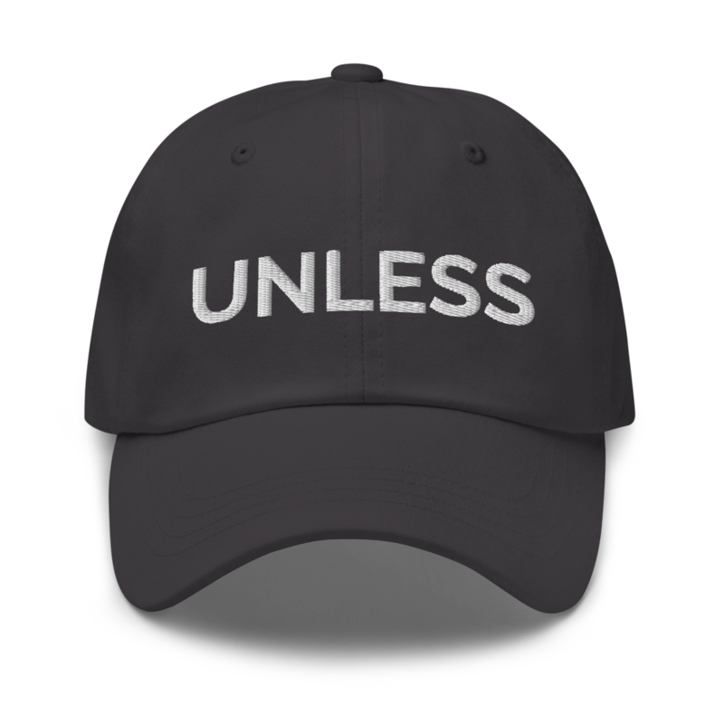 Unless Hat - Dark Grey