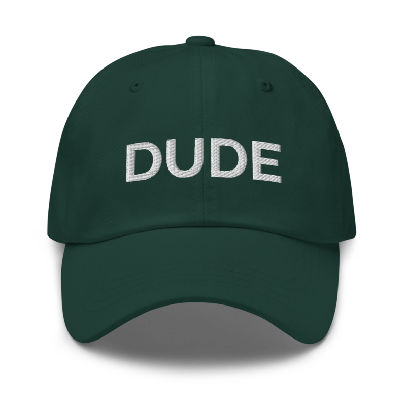 Dude Hat - Spruce