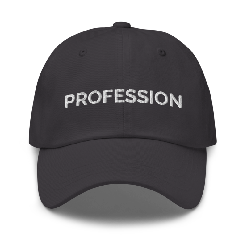 Profession Hat - Dark Grey